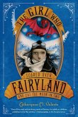 The Girl Who Soared Over Fairyland and Cut the Moon in Two (eBook, ePUB)