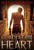 Gladiator Heart (eBook, ePUB)
