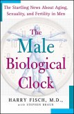 The Male Biological Clock (eBook, ePUB)
