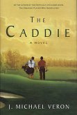 The Caddie (eBook, ePUB)