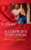 A Cowboy's Temptation (eBook, ePUB)