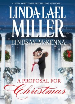 A Proposal for Christmas: State Secrets / The Five Days Of Christmas (eBook, ePUB) - Miller, Linda Lael; Mckenna, Lindsay
