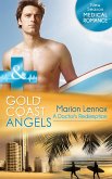 Gold Coast Angels: A Doctor's Redemption (Mills & Boon Medical) (Gold Coast Angels, Book 1) (eBook, ePUB)