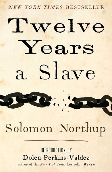 Twelve Years a Slave (eBook, ePUB)