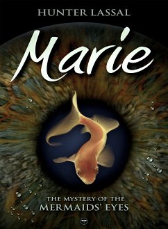 Marie (eBook, ePUB) - Lassal, Hunter