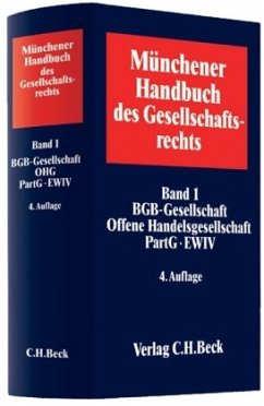 Cover BGB-Gesellschaft, Offene Handelsgesellschaft, PartG, EWIV / Münchener Handbuch des Gesellschaftsrechts Bd.1