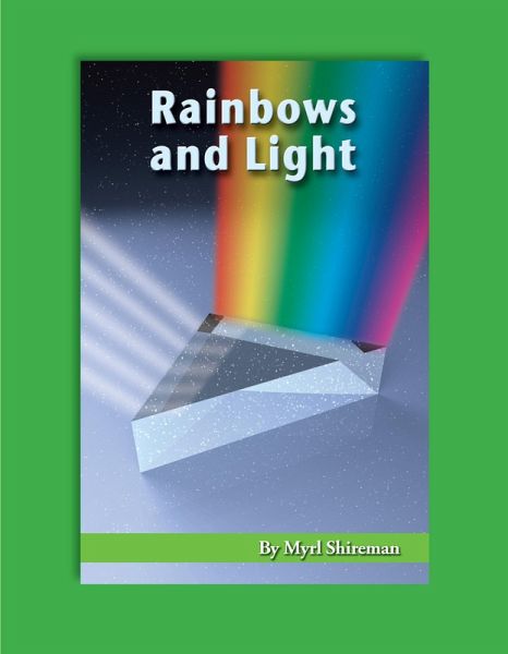 Rainbows and Light (eBook, PDF) Rainbows and Light (eBook, PDF)