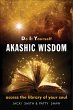 Do It Yourself Akashic Wisdom (eBook,... - Bild 1