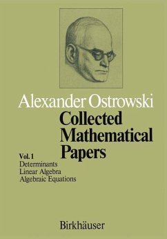 Collected Mathematical Papers - Ostrowski, Alexander