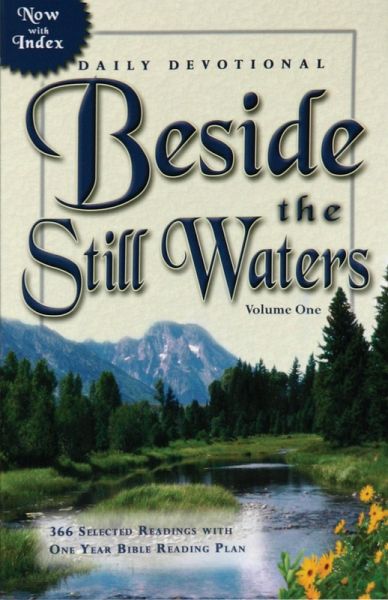 Beside the Still Waters v. 1 Indexed Edition (eBook, PDF) Beside the Still Waters v. 1 Indexed Edition (eBook, PDF)