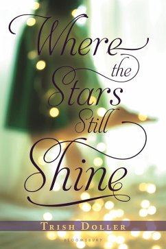 Where the Stars Still Shine (eBook, ePUB) - Doller, Trish