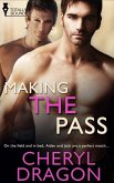 Making the Pass (eBook, ePUB)
