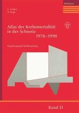 Atlas der Krebsmortalität in der Schweiz 1970¿1990