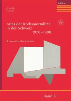 Atlas der Krebsmortalität in der Schweiz 1970¿1990 - Schüler, G.;Bopp, M.