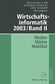 Wirtschaftsinformatik 2003/Band II Wirtschaftsinformatik 2003/Band II