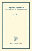 Das Recht des Schadenersatzes vom Standpunkte der Nationalökonomie