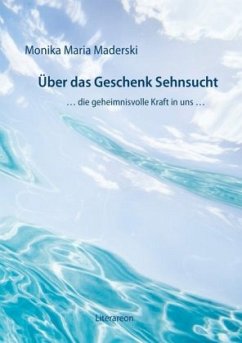 Cover Über das Geschenk Sehnsucht