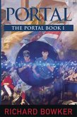 PORTAL (The Portal Series, Book1) (eBook, ePUB)