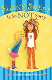 Sunny Sweet Is So Not Sorry (eBook, ePUB)