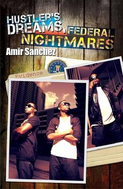 Cover Hustler's Dreams, Federal Nightmares (eBook, ePUB)