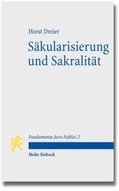 Säkularisierung und Sakralität - Dreier, Horst