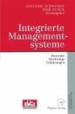 Integrierte Managementsysteme Integrierte Managementsysteme