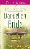 Dandelion Bride (eBook, ePUB)