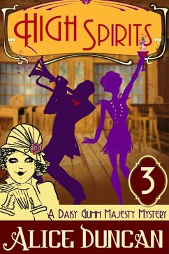 Cover High Spirits (A Daisy Gumm Majesty Mystery, Book 3) (eBook, ePUB)