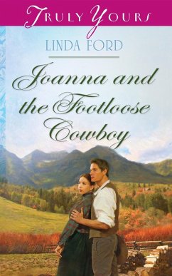 Cover Joanna and the Footloose Cowboy (eBook, ePUB)