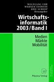 Wirtschaftsinformatik 2003/Band I Wirtschaftsinformatik 2003/Band I
