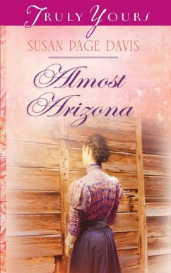 Almost Arizona (eBook, ePUB) - Davis, Susan Page