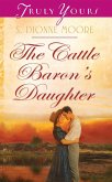 Cattle Baron's Daughter (eBook, ePUB)