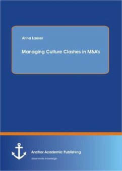 Managing Culture Clashes in M&A¿s - Laeser, Anna