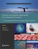 Oceans and Marine Resources in a Changing Climate (eBook, ePUB)