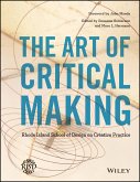 The Art of Critical Making (eBook, PDF)
