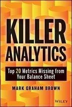 Killer Analytics (eBook, ePUB) - Brown, Mark Graham