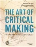 The Art of Critical Making (eBook, ePUB)