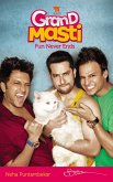 Grand Masti - Fun Never Ends (eBook, ePUB)