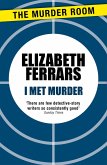 I Met Murder (eBook, ePUB)