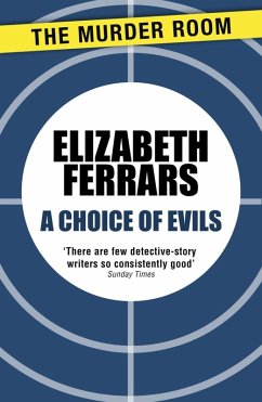 A Choice of Evils (eBook, ePUB) - Ferrars, Elizabeth