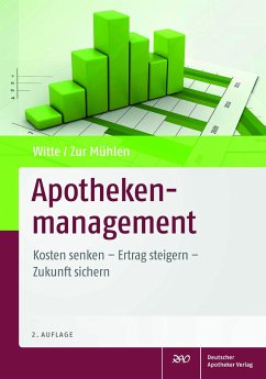 Apothekenmanagement - Witte, Axel;Zur Mühlen, Doris