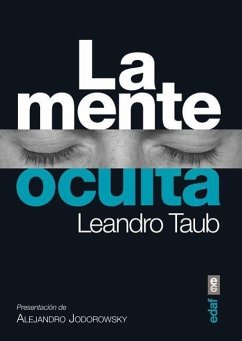 La Mente Oculta - Taub, Leandro