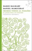 Iremos Todos Al Paraiso: El Juicio Final En Cuestion