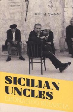Sicilian Uncles - Sciascia, Leonardo