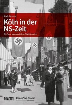 Köln in der NS-Zeit - Dietmar, Carl