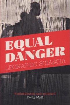 Equal Danger - Sciascia, Leonardo
