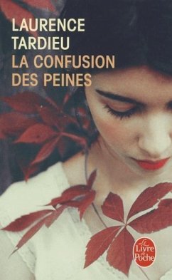 La Confusion Des Peines - Tardieu, Laurence