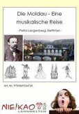 Die Moldau - Eine musikalische Reise (eBook, PDF)