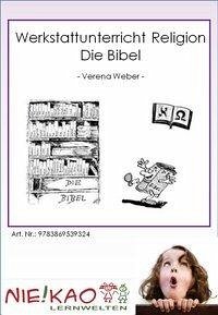 Werkstattunterricht Religion - Die Bibel (eBook, PDF) - Weber, Veren