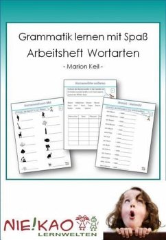 Grammatik lernen mit Spaß - Arbeitsheft Wortarten (eBook, PDF) - Keil, Marion